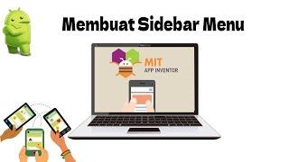 Membuat Navigasi - Sidebar pada aplikasi Android dengan MIT App Inventor