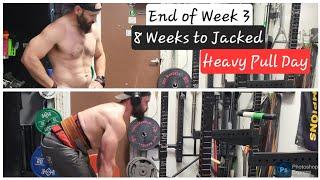 8 Weeks to Jacked.  End of week 3.  Heavy Lower Pull Day. #RDL #Deadlift #diet