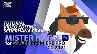 Tutorial Mister Horse Paling Sederhana