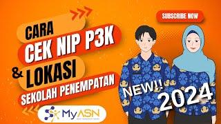 CARA CEK NIP P3K DAN PENEMPATAN 2024 VIA WEBSITE MyASN [NEW]