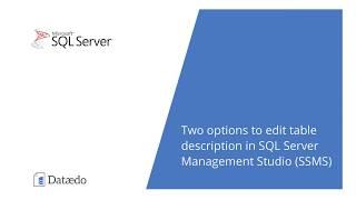 Two ways to edit table description in MS SQL Server Management Studio