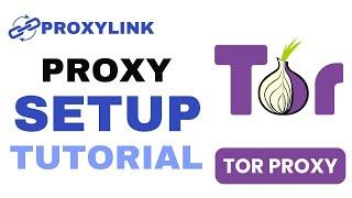 How to Set Up a Proxy on Tor Browser | Step-by-Step Configuration (2025)