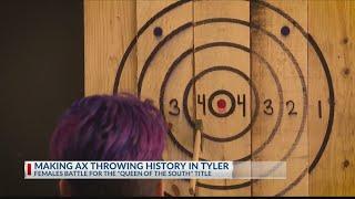 'Queen of the South' axe throwing competition puts niche sport in spotlight