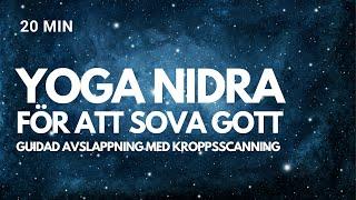 Yoga Nidra för en god natts sömn - guidad avslappning med kroppsscanning