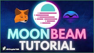 MoonBeam Network Metamask Tutorial