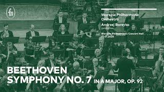 Beethoven – Symphony No. 7 (Warsaw Philharmonic Orchestra, Andrzej Boreyko)