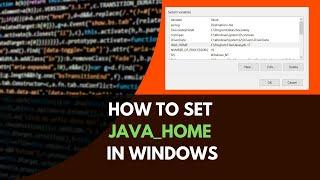 How to set JAVA HOME variable in Windows