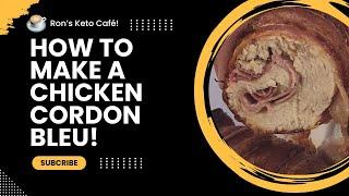 How to Make Keto Bacon Wrap Chicken Cordon Bleu! │Ron’s Keto Café!