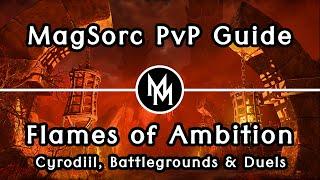 ESO - MagSorc PvP Guide for Flames of Ambition | Builds for All Content