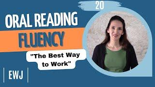 Oral Reading Fluency 20: "The Best Way to Work" - Vocabulary & Pronunciation