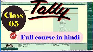 tally full course in hindi | tally course in hindi full | tally erp 9  full course in hindi playlist