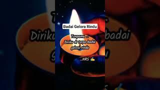 Badai gelora rindu ... @musikalisasiNRS | #storygalau30detik #baper #rindu #shorts