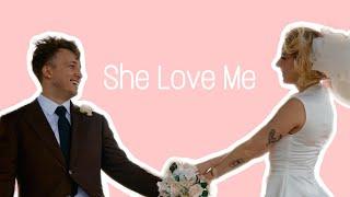 Shourtney | She Love Me