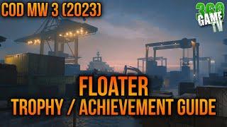 Call of Duty Modern Warfare 3 (2023) Floater Trophy / Achievement Guide / Tutorial / Solution