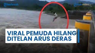 Pemuda Pinrang Sulsel Hilang Terseret Arus Bendungan Benteng, Aksi Nekatnya Viral di Media Sosial