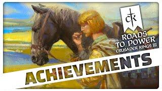 ALL The New Achievements Coming in CK3 Roads To Power!