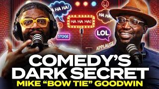 Comedy Gone Wrong | Mike "Bow Tie” Goodwin & Tim Ross