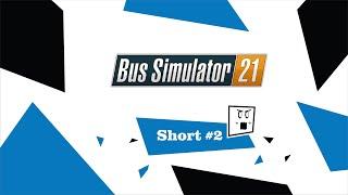 Why are so Many Passengers not Paying? - Bus Simulator 21 Short