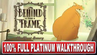 Behind the Frame The Finest Scenery 100% Full Platinum Walkthrough - Trophy & Achievement Guide