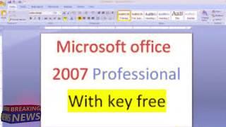 microsoft office professional 2007 free download full version with product key