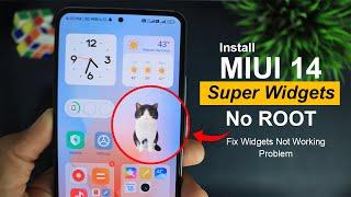 Install MIUI 14 Super Widgets On Any Xiaomi Phone Without ROOT | Perfectly Working On MIUI 13