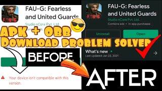 Faug game apk + obb Download link | when your phone isn't compatibel with this version apk +obb