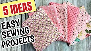 5 Easy Sewing Projects - Gift Ideas