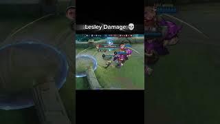 Lesley Damage  #mobilelegends #mlbb #lesley #savage