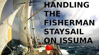 Handling the Fisherman On a Staysail Schooner