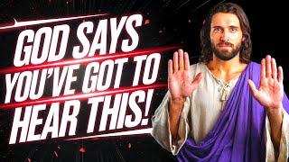 GOD WANTS YOU TO HEAR THIS‼️ | God Says | God Message Today | Gods Message Now | God Helps