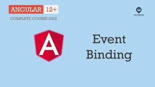 What is Event Binding | Data Binding | Angular 12+