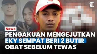 Pengakuan Mengejutkan Saksi Kasus Vina Cirebon, Eky sempat Beri 2 Butir Obat Terlarang sebelum Tewas