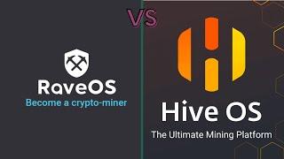 Rave os VS Hive os