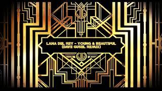 Lana Del Rey - Young and Beautiful (Dave Gusel Remix 2021)