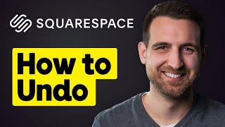 How to Undo Changes on Squarespace