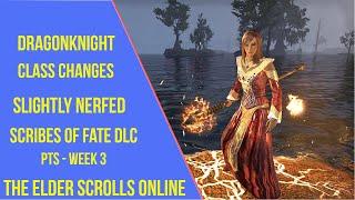 ESO Dragonknight Class Changes - Scribes of Fate DLC