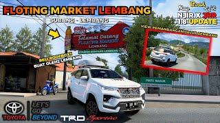 Long Trip To Lembang With Fortuner TRD | Map NJIR x JRR 1.8 Update | Cikole - Lembang | ETS2 #3