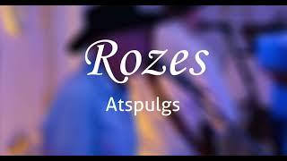 Atspulgs - Rozes (Cover)