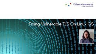 How to fix TLS Vulnerabilities on Linux