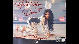 Mariana Velletto - Hold Him Down ( Official Video )