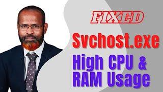 How To Fix Svchost exe High CPU & High Memory Usage In Windows 10