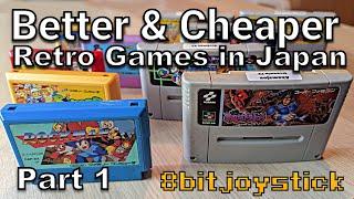 Better & Cheaper Retro Games in Japan Part 1 - 8bitjoystick