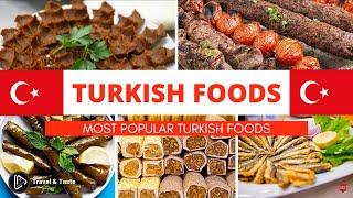 Turkish Foods | Most Popular Turkish Foods