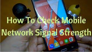 How To Check Mobile Network Signal Strength on Android (Non Rooted Device)