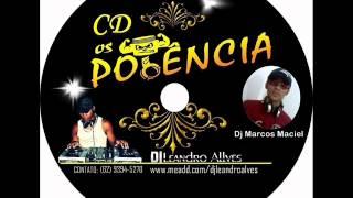 Equipe Os Potencia Dj Leandro Alves Dj Marcos Maciel 12