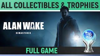 Alan Wake Remastered - All 298 Collectibles & Trophies  Manuscripts, Coffee, Chests, Cans etc.