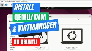 How to Install QEMU/KVM & Virt-Manager on Ubuntu 22.04