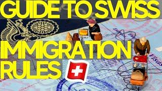 Swiss Immigration Rules (work or study) - Quick guide