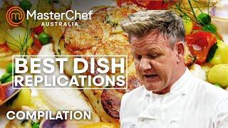 Best Dish Replications | MasterChef Australia | MasterChef World