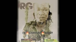 RG - DE CARNIVAL SWEET/ Barbados / 2022 Soca